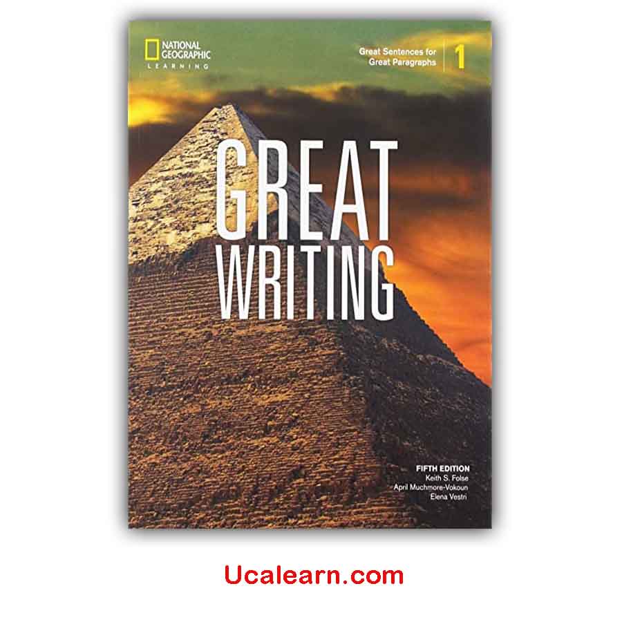Great Writing 1- Great Sentences for Great Paragraphs (Fifth Edition) with Answer Key Download