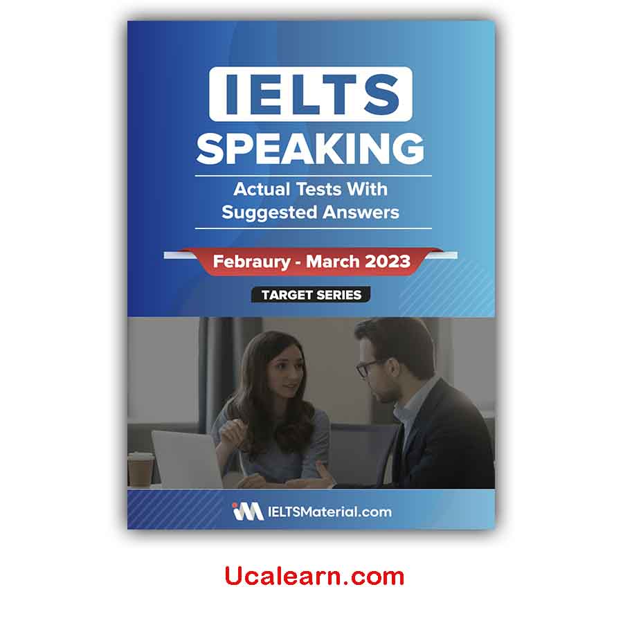 IELTS Speaking Actual Tests February - March 2023 PDF Download