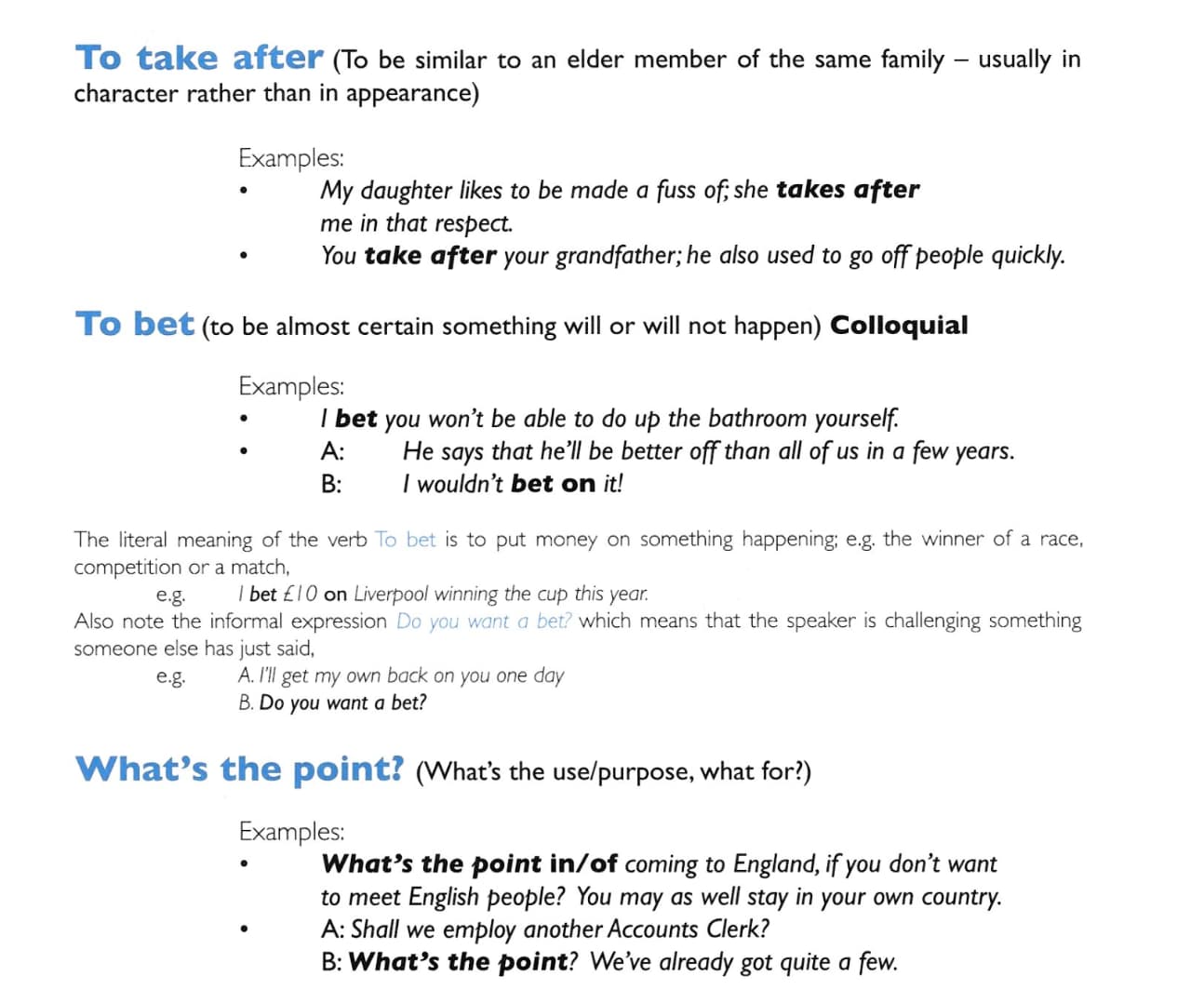 Vocabulary, Phrasal Verbs, Idioms and Expressions