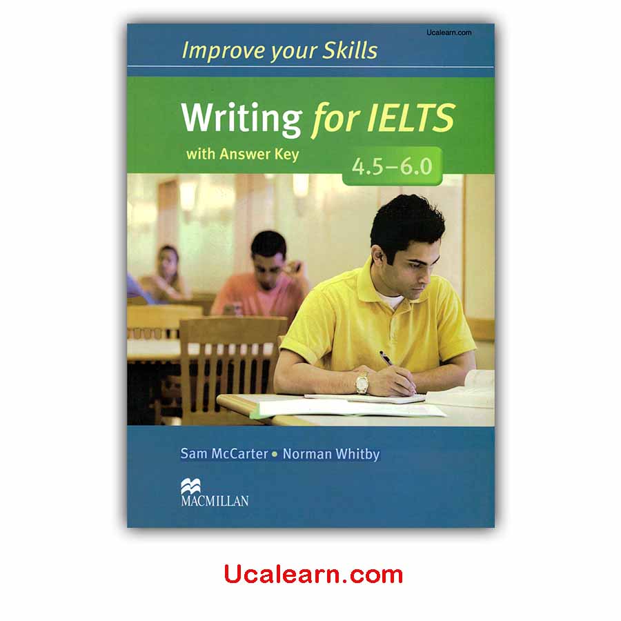 Improve Your Skills Writing For IELTS 4.5-6.0 PDF Download