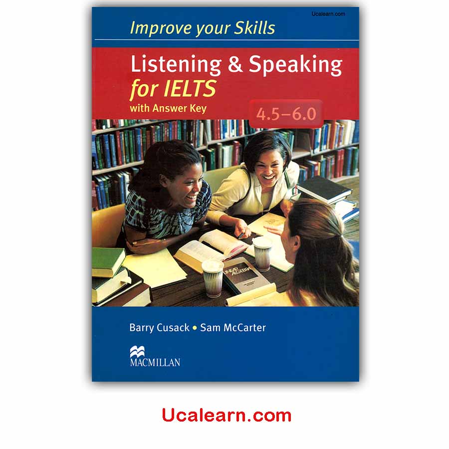 improve Your Skills Listening & Speaking For IELTS 4.0-6.0 PDF Download