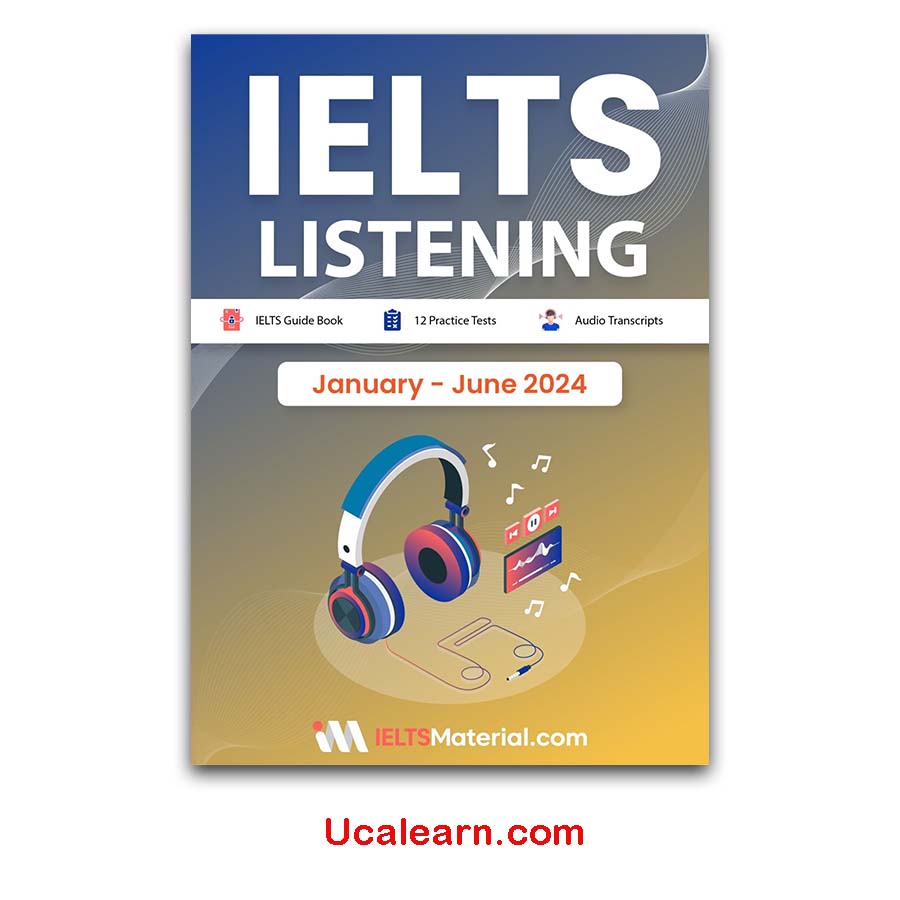 IELTS Listening Actual Tests January - June 2024 PDF, Audio download