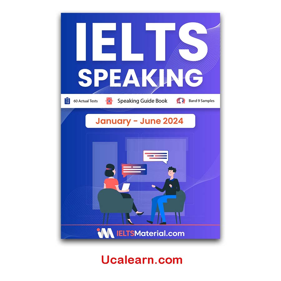 IELTS Speaking actual Tests January - June 2024 PDF, Audio download