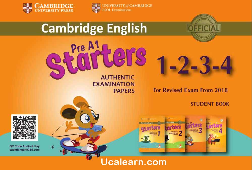Cambridge Starters Authentic Practice Tests 1, 2, 3, 4