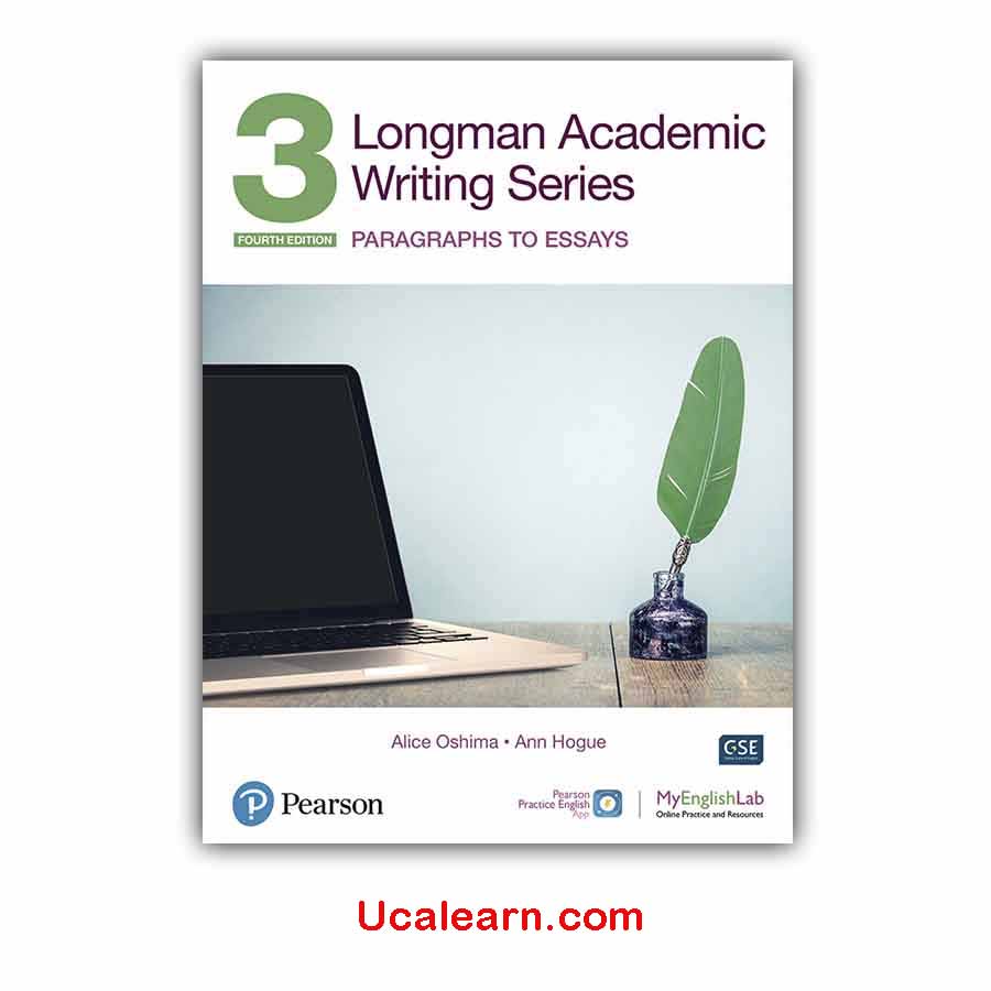 Longman Academic Writing Series 3- Paragraphs to Essays PDF Download