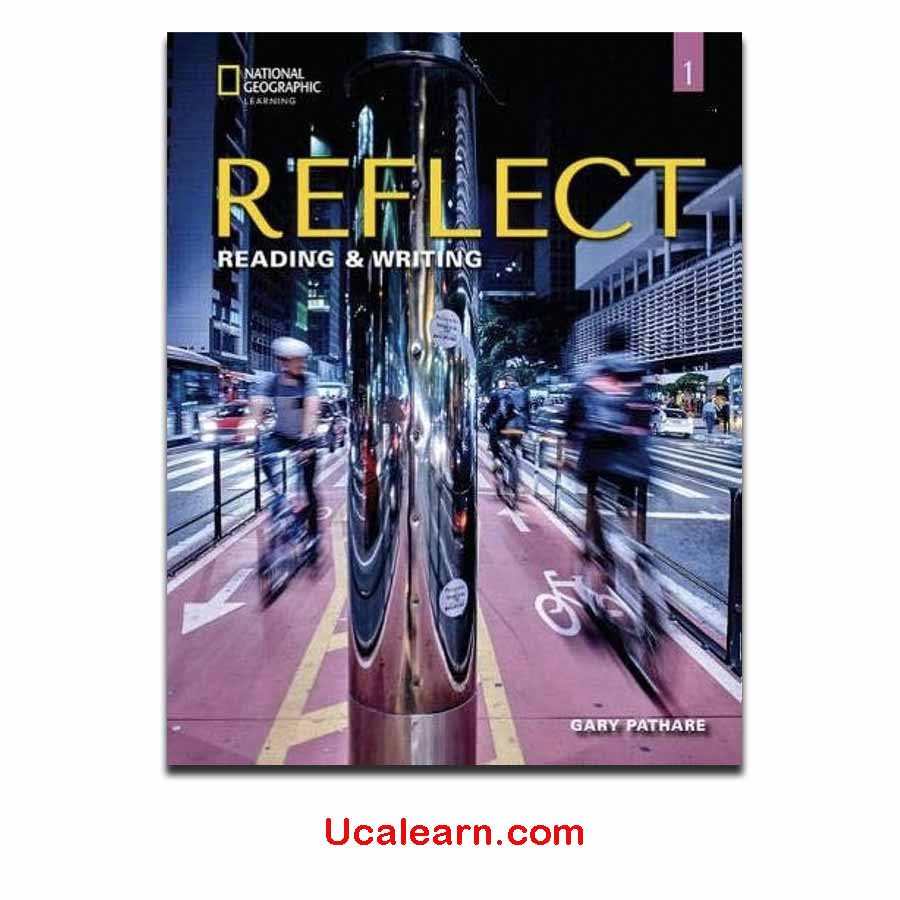 Reflect Reading & Writing 1 student's book PDF, Audio, video download