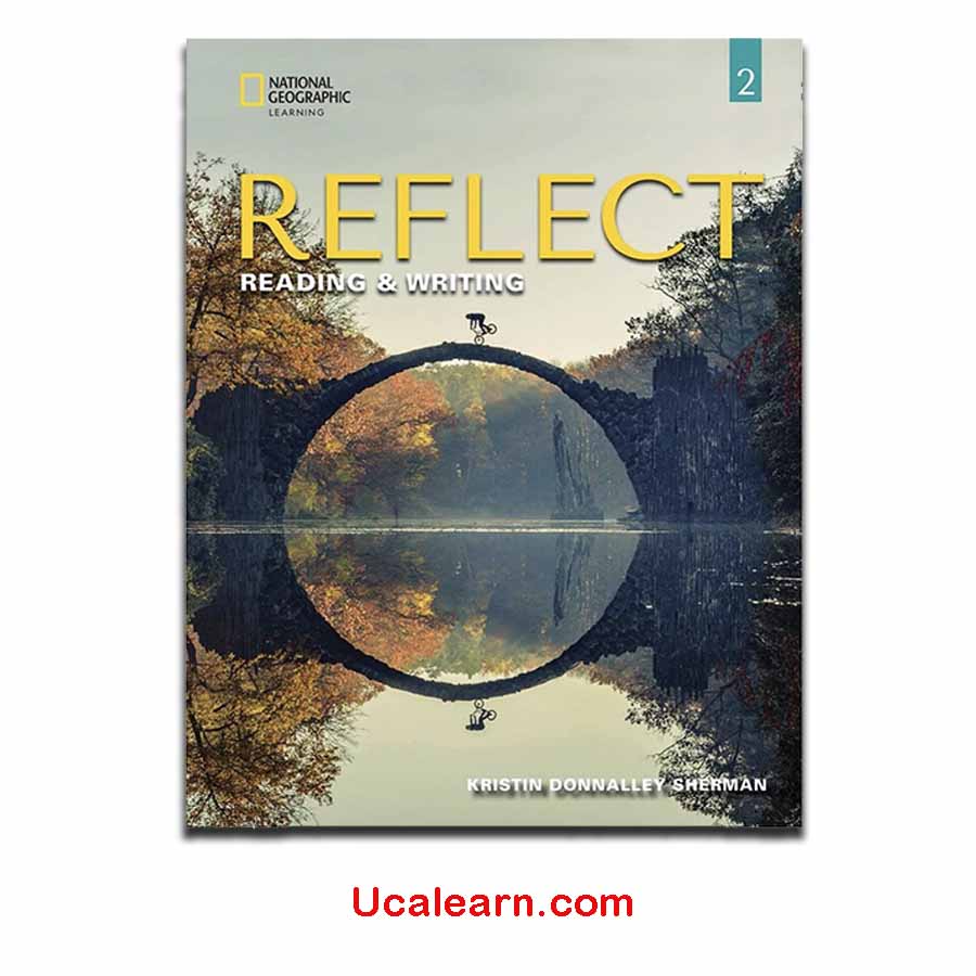 Reflect Reading & Writing 2 PDF, Audio, Key, Video Download full