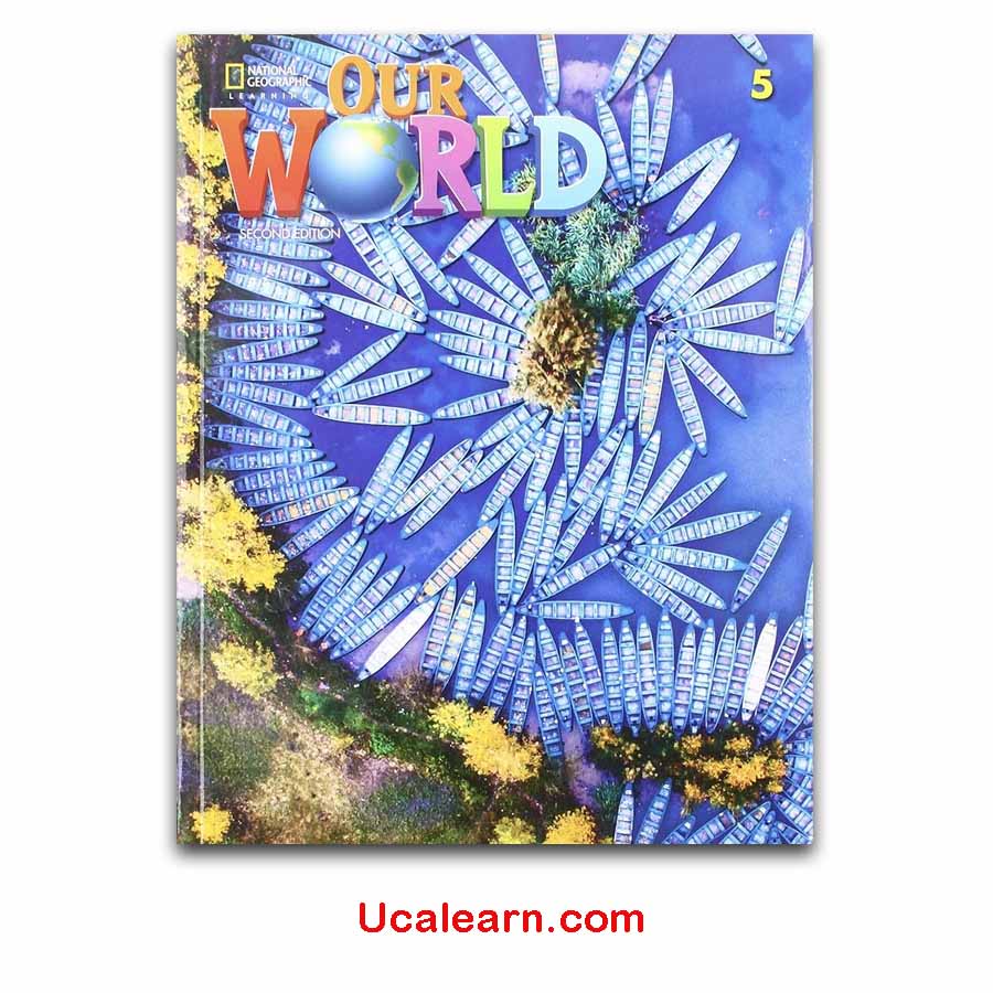 Our world 5 second edition PDF Download