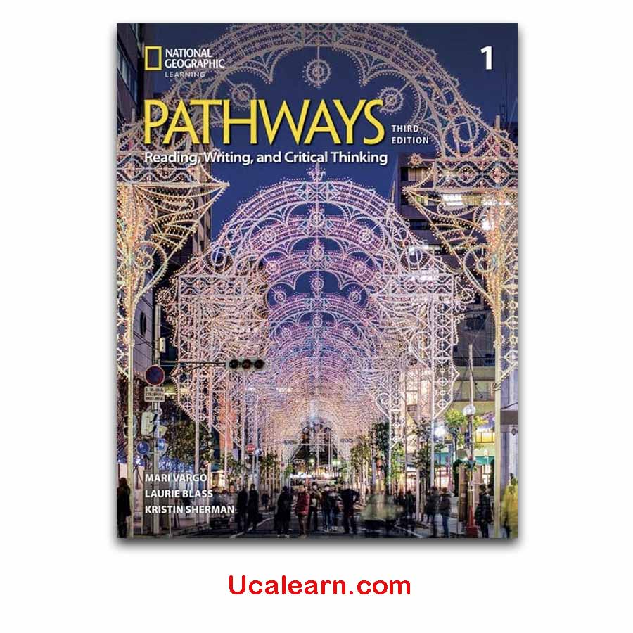 Pathways Reading, Writing, and Critical Thinking 1 third edition PDF, Resources download