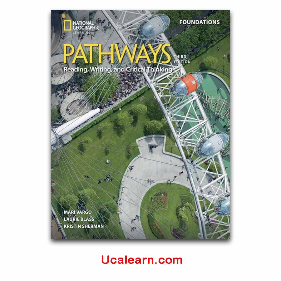 Pathways Reading, Writing, and Critical Thinking Foundations 3rd edition PDF Download