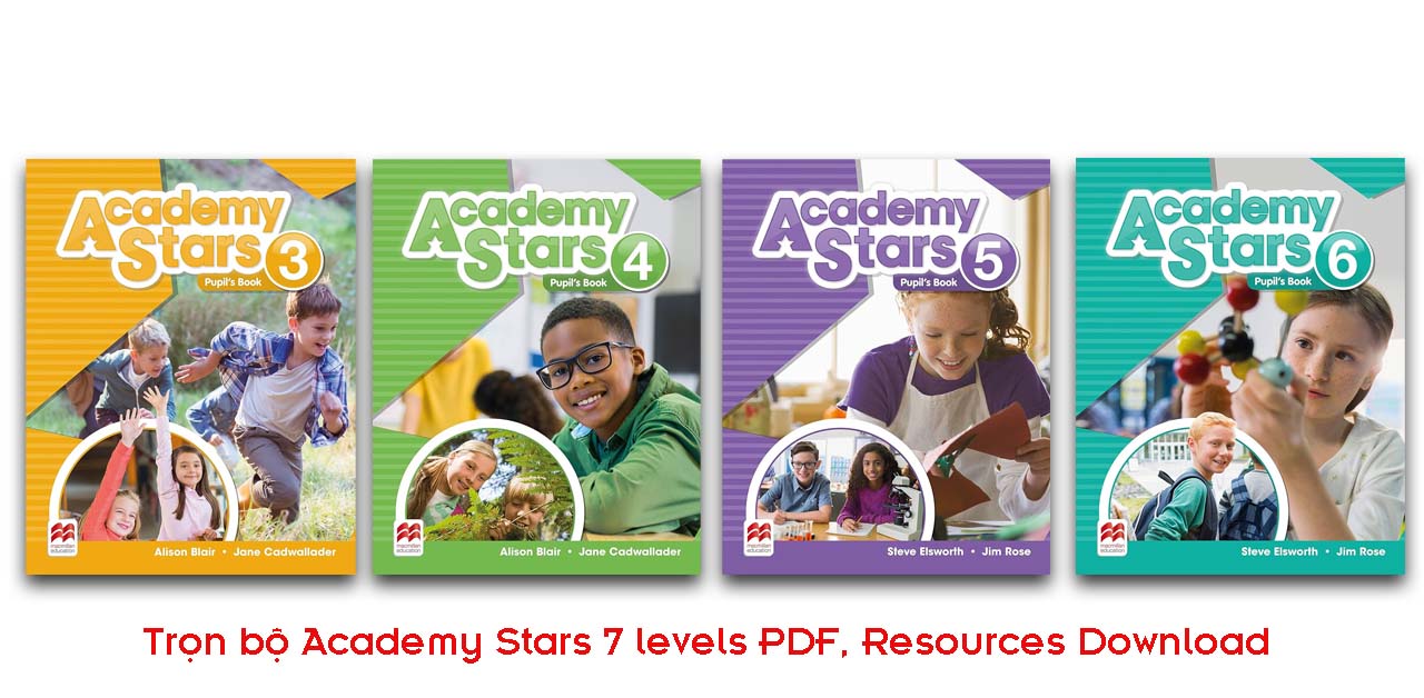 Trọn bộ Macmillan Academy Stars 7 levels PDF, Resources