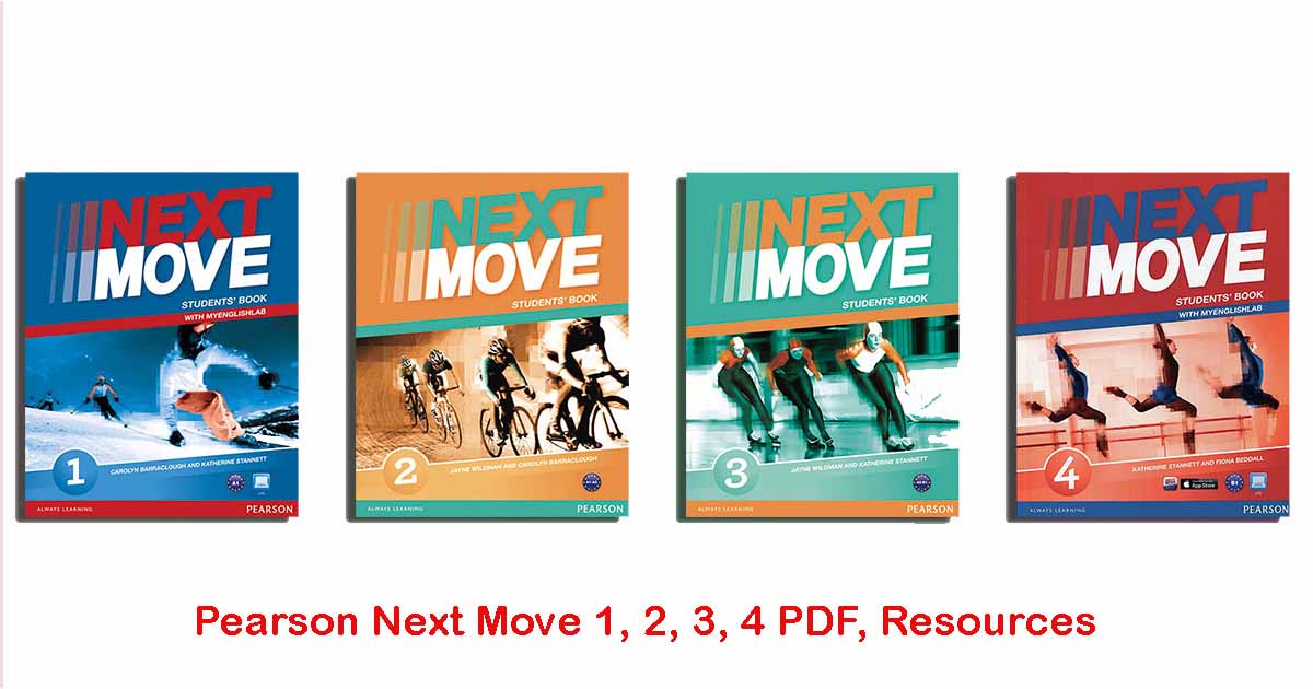 Pearson Next Move 1, 2, 3, 4 PDF, Resources download