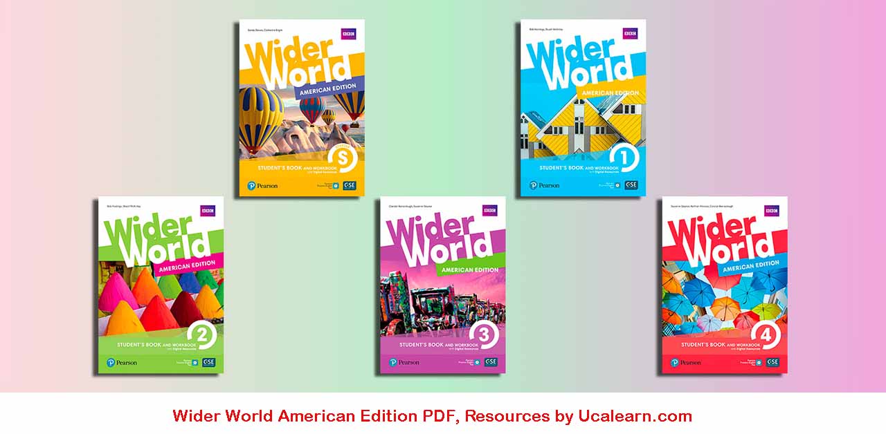 Wider World American Edition PDF, Resources by Ucalearn.com