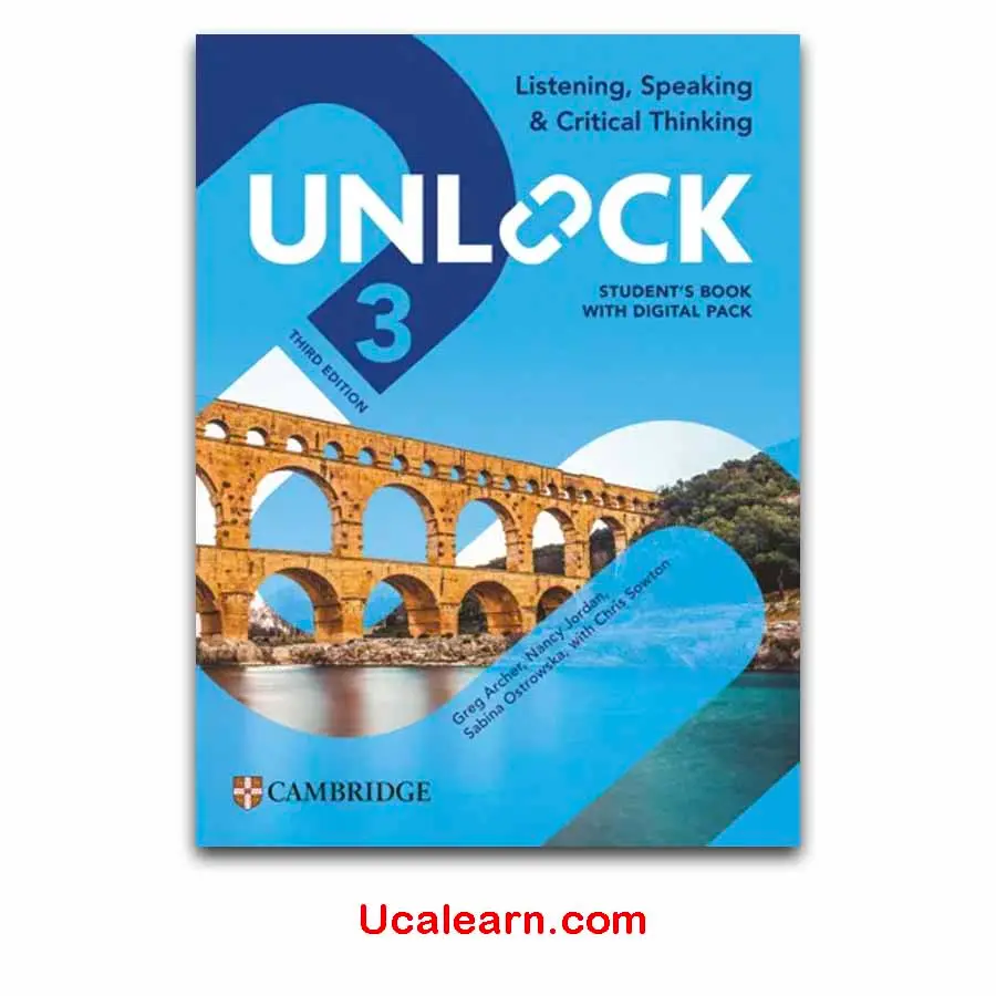 Unlock 3 Third Edition Listening, Speaking and Critical Thinking