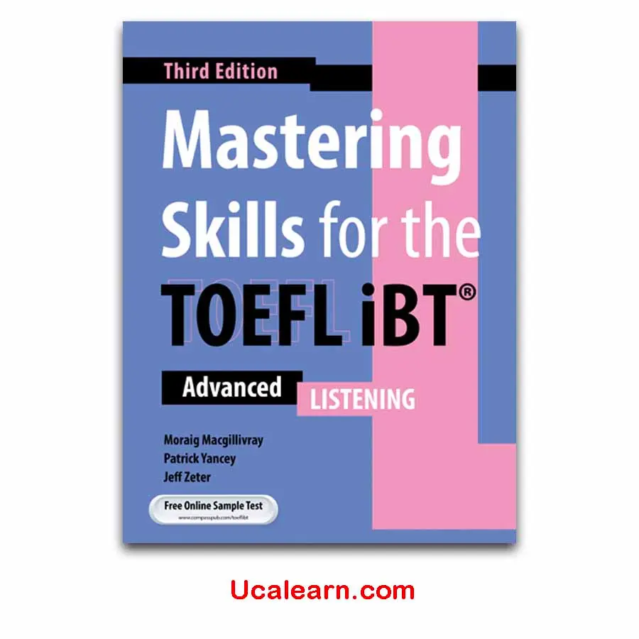 Mastering Skills for the TOEFL iBT 3rd Edition Listening advanced pdf, audio, script download
